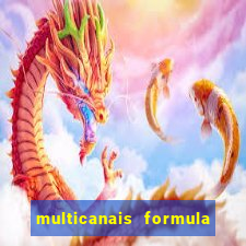 multicanais formula 1 ao vivo